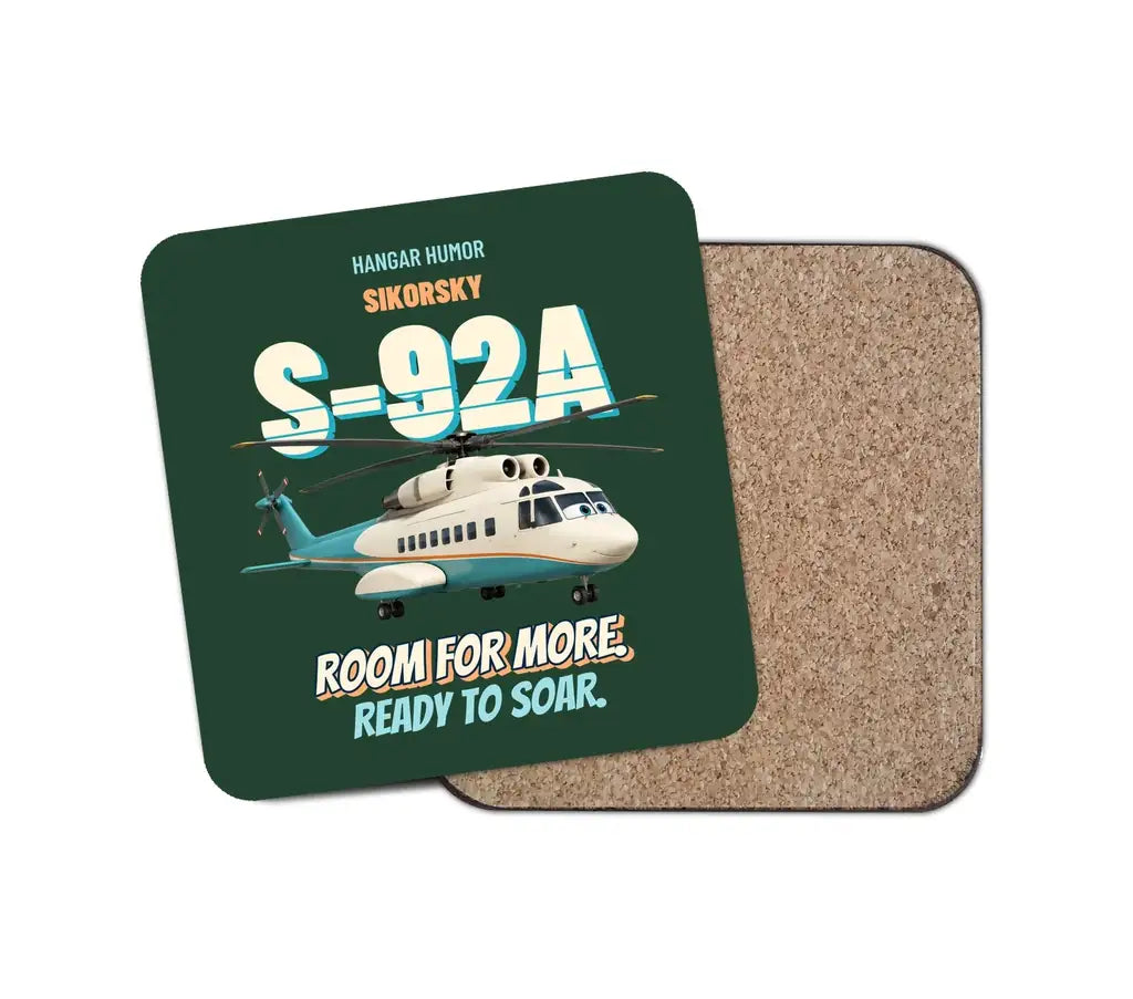 Sikorsky S-92A - Room for more. Ready to soar. design on dark green 1 piece coaster
