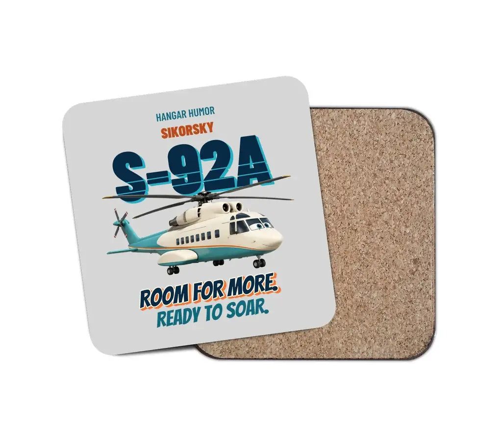 Sikorsky S-92A - Room for more. Ready to soar. design on light gray 1 piece coaster