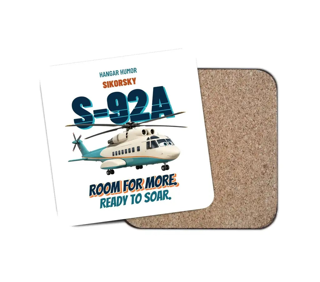 Sikorsky S-92A - Room for more. Ready to soar. design on white 1 piece coaster