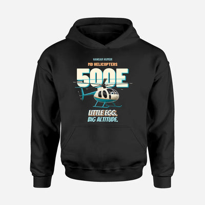 MD Helicopters MD 500E - Little egg. Big altitude. design on black hoodie single side