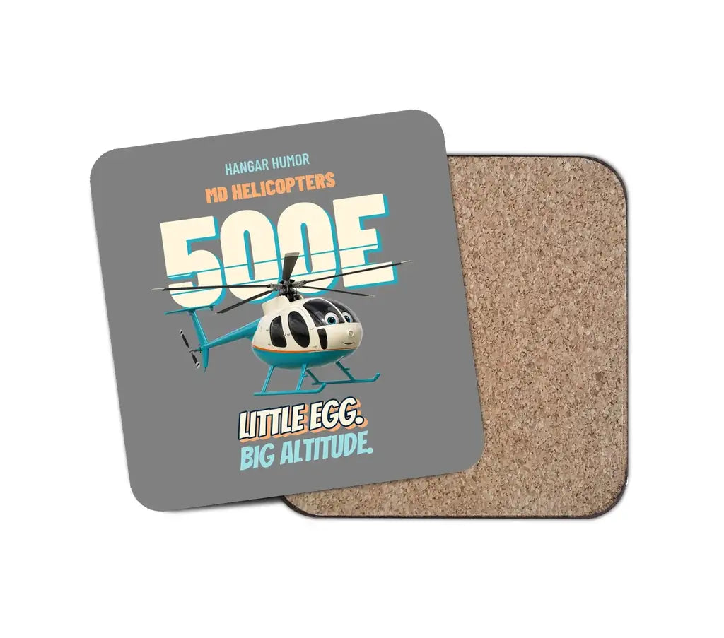 MD Helicopters MD 500E - Little egg. Big altitude. design on gray 1 piece coaster