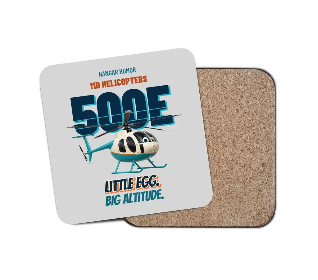 MD Helicopters MD 500E - Little egg. Big altitude. design on light gray 1 piece coaster