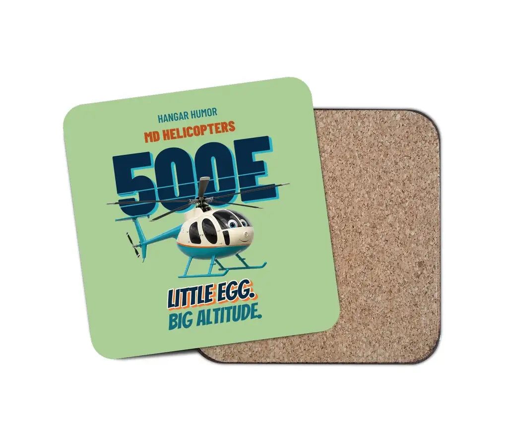 MD Helicopters MD 500E - Little egg. Big altitude. design on light green 1 piece coaster