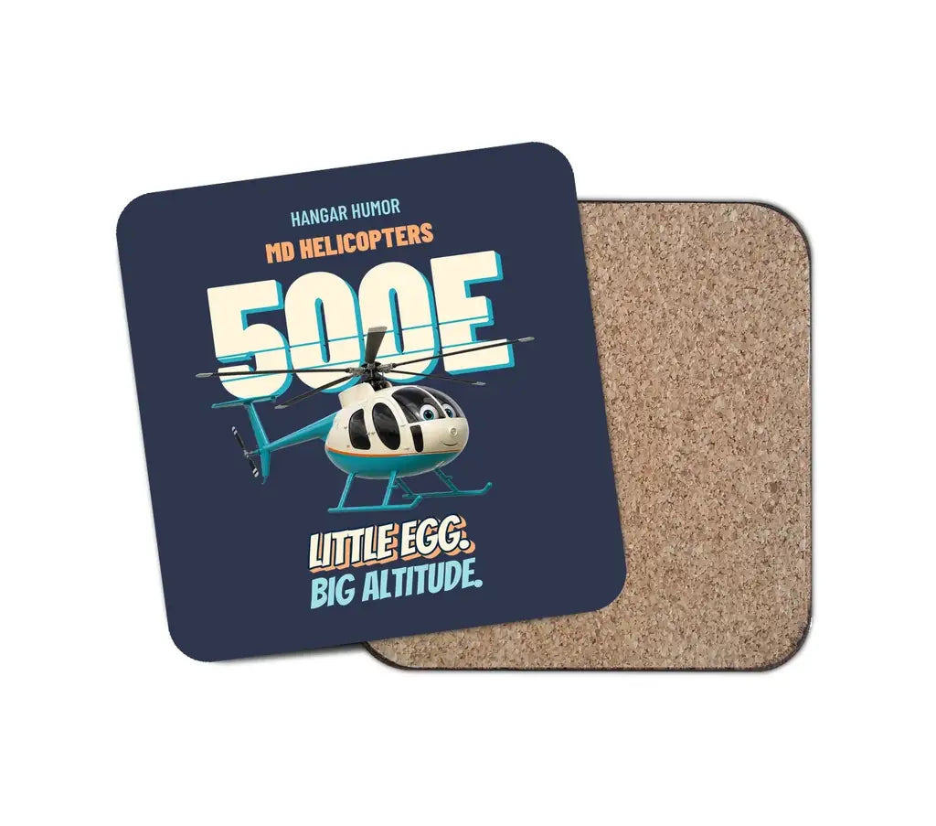 MD Helicopters MD 500E - Little egg. Big altitude. design on navy blue 1 piece coaster
