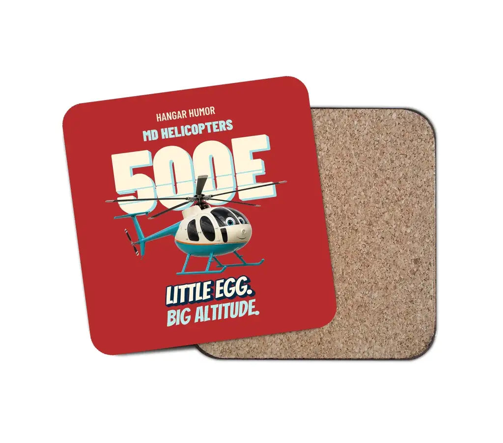 MD Helicopters MD 500E - Little egg. Big altitude. design on red 1 piece coaster