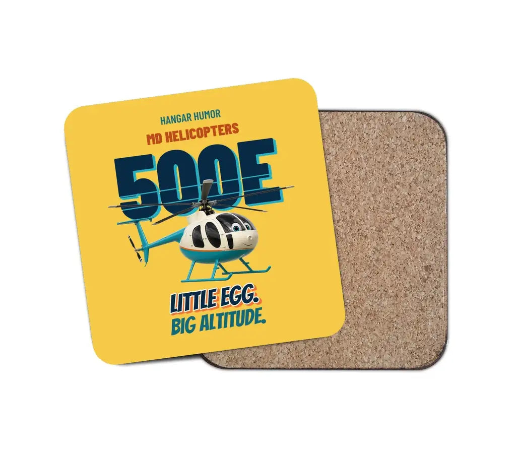 MD Helicopters MD 500E - Little egg. Big altitude. design on yellow 1 piece coaster