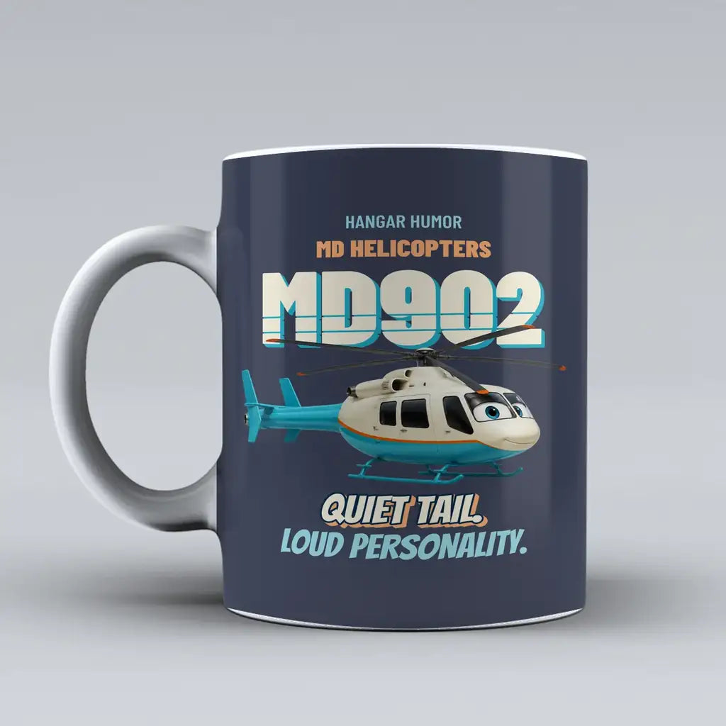 MD Helicopters MD 902 Explorer - Quiet tail. Loud personality. design on dark blue ceramic mug
