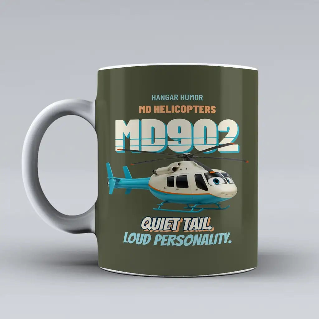 MD Helicopters MD 902 Explorer - Quiet tail. Loud personality. design on green army ceramic mug