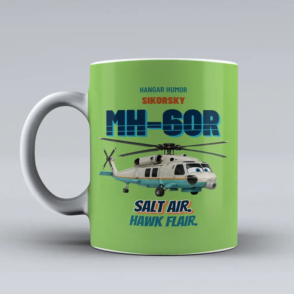 Sikorsky MH-60R Seahawk - Salt air. Hawk flair. design on light green ceramic mug