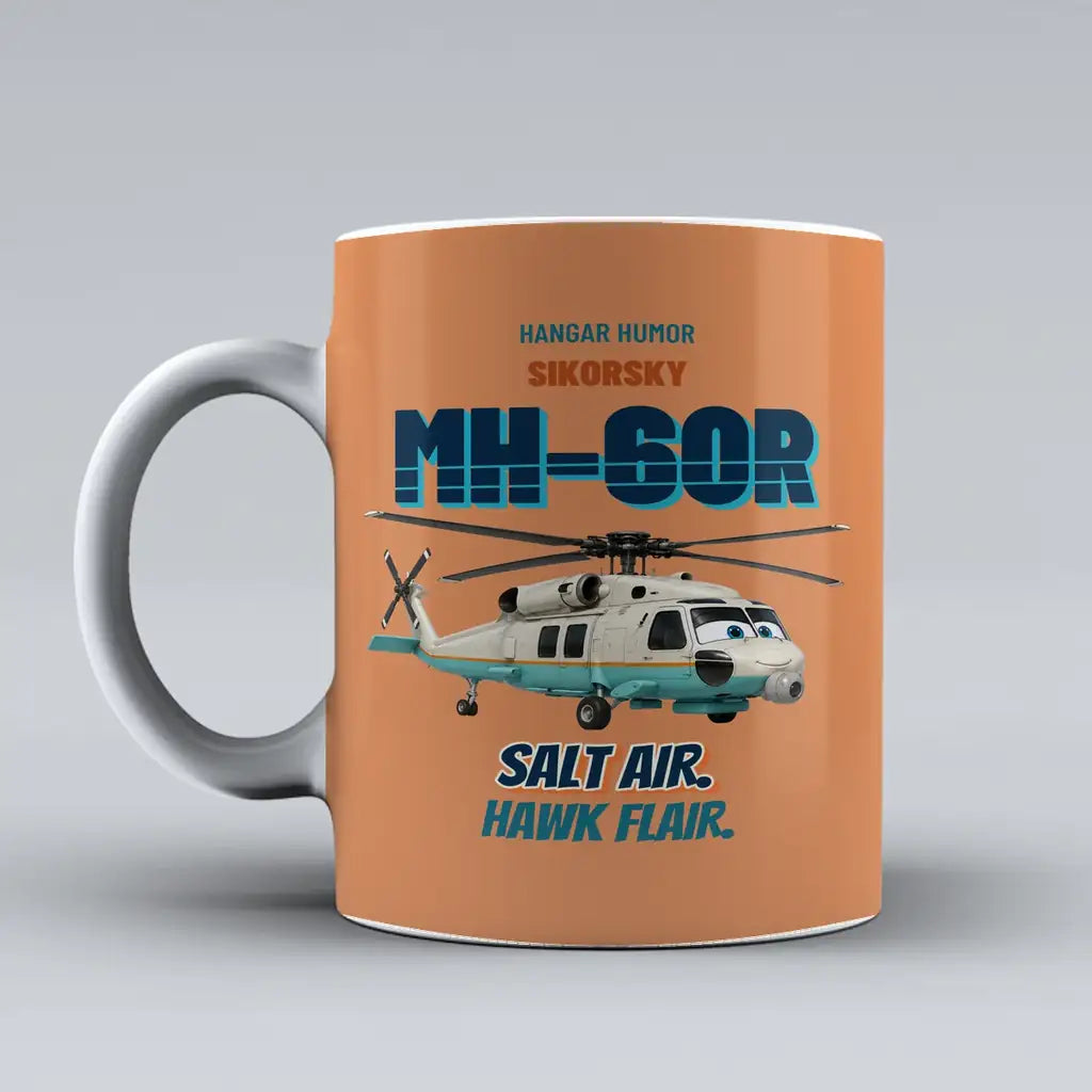 Sikorsky MH-60R Seahawk - Salt air. Hawk flair. design on orange ceramic mug