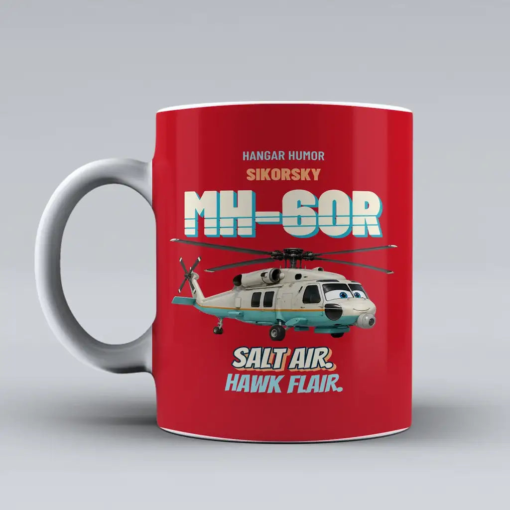 Sikorsky MH-60R Seahawk - Salt air. Hawk flair. design on red ceramic mug