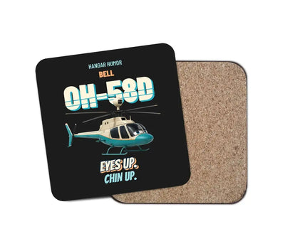 Bell OH-58D Kiowa Warrior - Eyes up. Chin up. design on black 1 piece coaster
