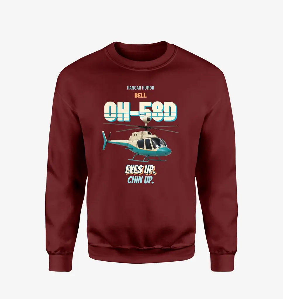 Bell OH-58D Kiowa Warrior - Eyes up. Chin up. design on wine red sweatshirt
