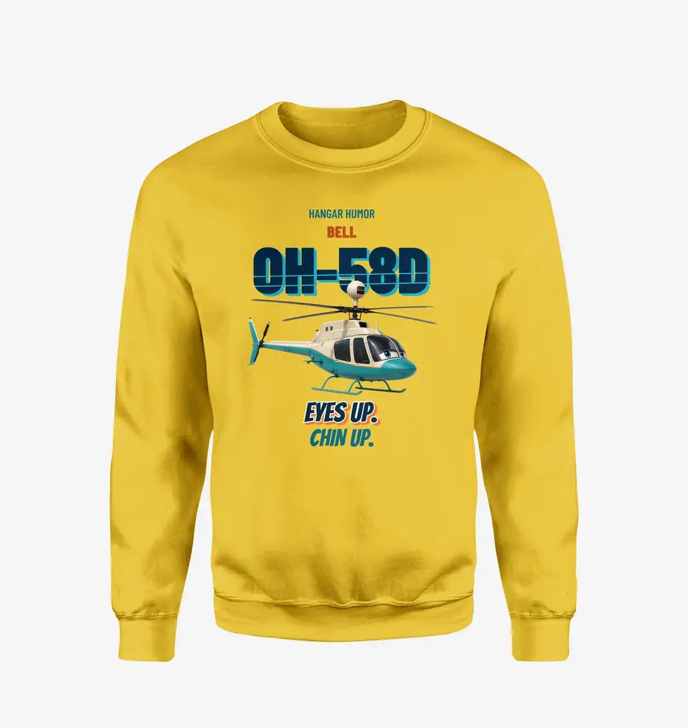 Bell OH-58D Kiowa Warrior - Eyes up. Chin up. design on yellow sweatshirt