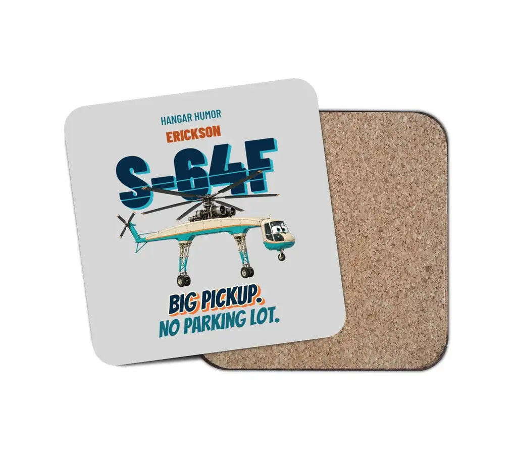 Erickson S-64F Air Crane - Big pickup. No parking lot. design on light gray 1 piece coaster