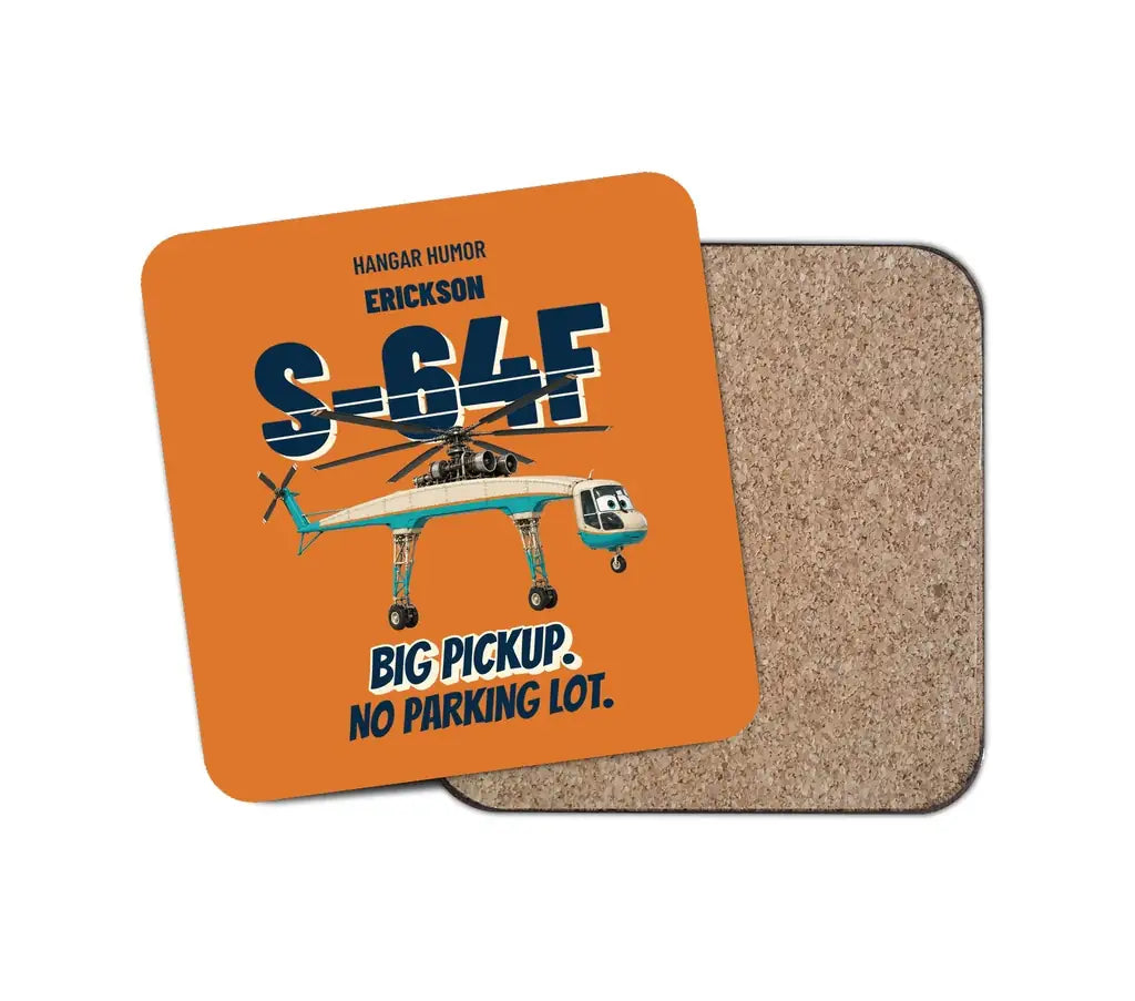 Erickson S-64F Air Crane - Big pickup. No parking lot. design on orange 1 piece coaster