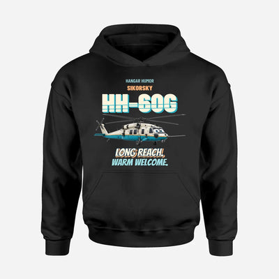 Sikorsky HH-60G Pave Hawk - Long reach. Warm welcome. design on black hoodie single side