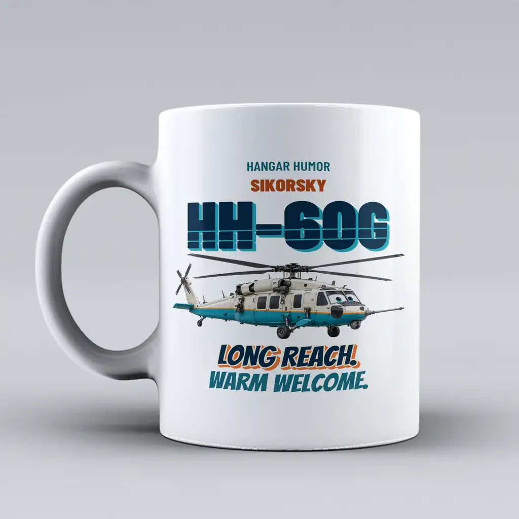 Sikorsky HH-60G Pave Hawk - Long reach. Warm welcome. design on white ceramic mug