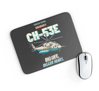 Sikorsky CH-53E Super Stallion - Big lift. Bigger heart. design on black rectangle mouse pad