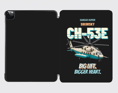 Sikorsky CH-53E Super Stallion - Big lift. Bigger heart. design on black ipad tablet case