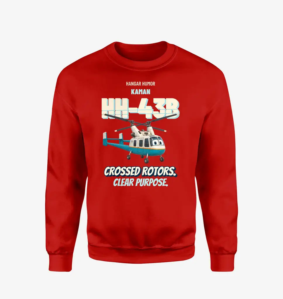 Kaman HH-43B Huskie - Crossed rotors. Clear purpose. design on red sweatshirt