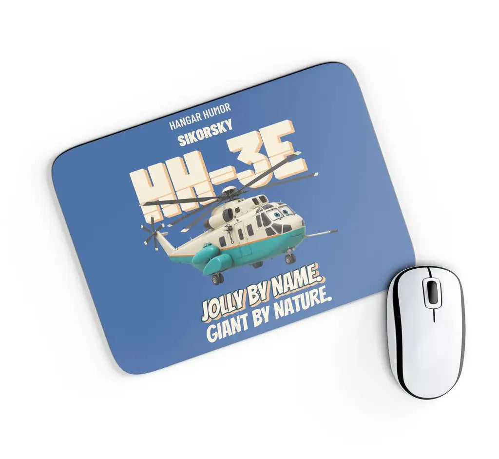 Sikorsky HH-3E Jolly Green Giant - Jolly by name. Giant by nature. design on blue rectangle mouse pad
