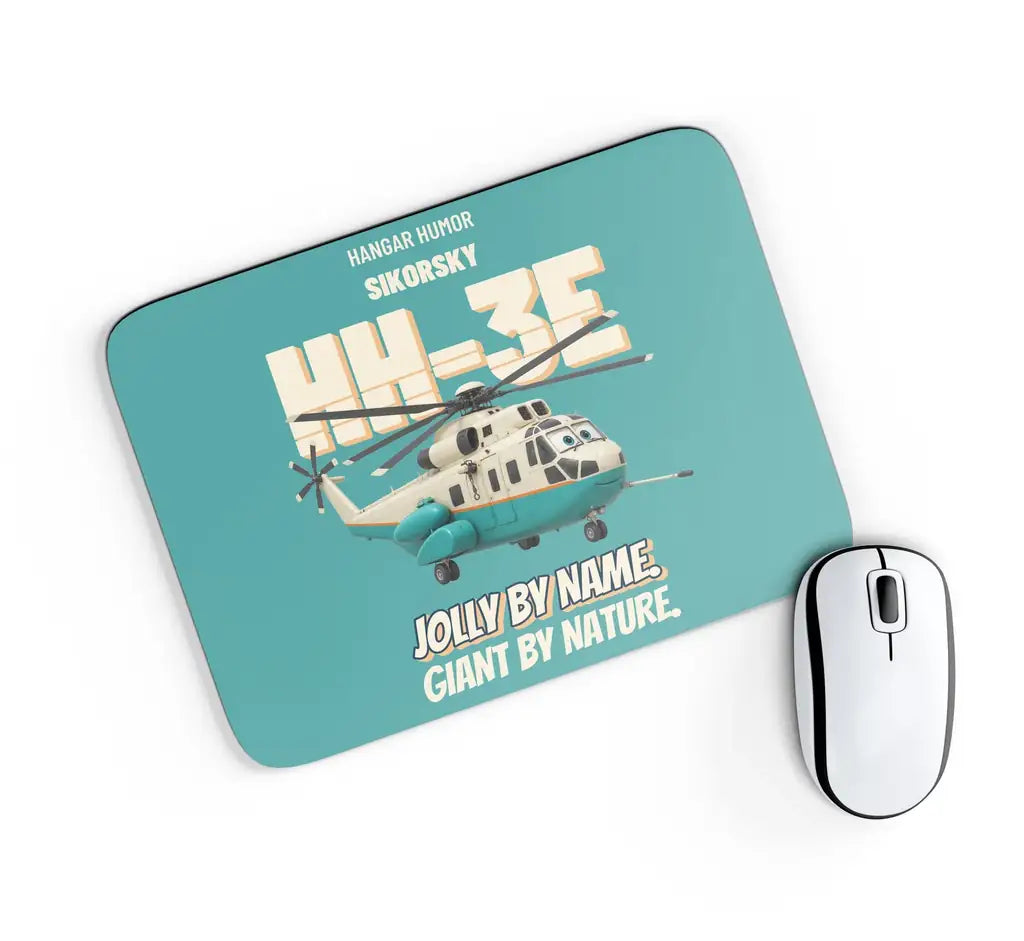 Sikorsky HH-3E Jolly Green Giant - Jolly by name. Giant by nature. design on turquoise rectangle mouse pad