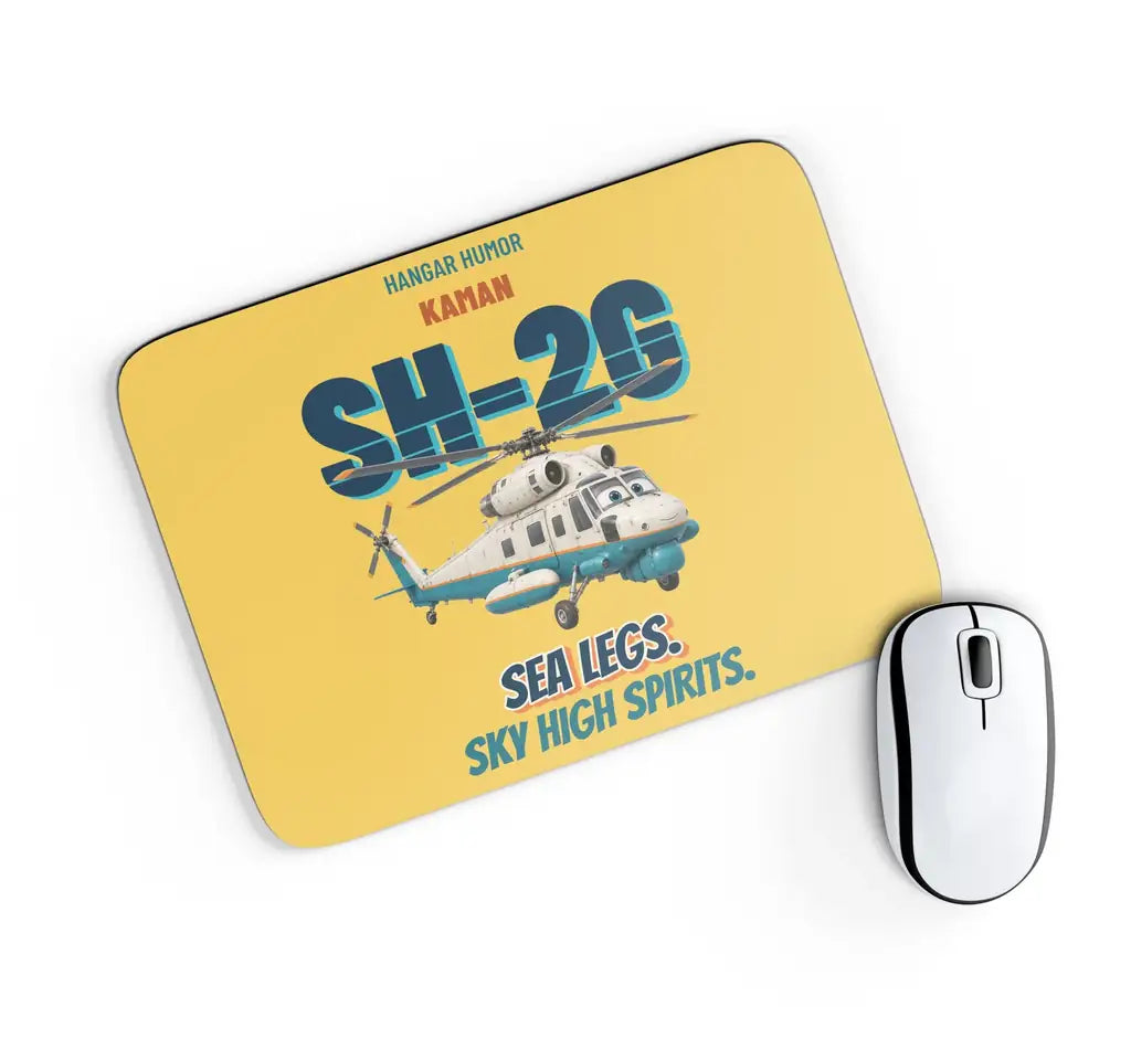 Kaman SH-2G Super Seasprite - Sea legs. Sky high spirits. design on yellow rectangle mouse pad