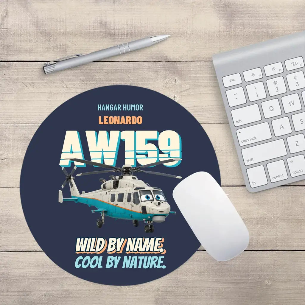 Leonardo AW159 Wildcat - Wild by name. Cool by nature. design on navy blue round mouse pad