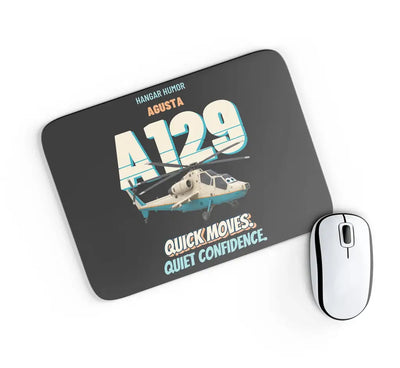 Agusta A129 Mangusta - Quick moves. Quiet confidence. design on black rectangle mouse pad