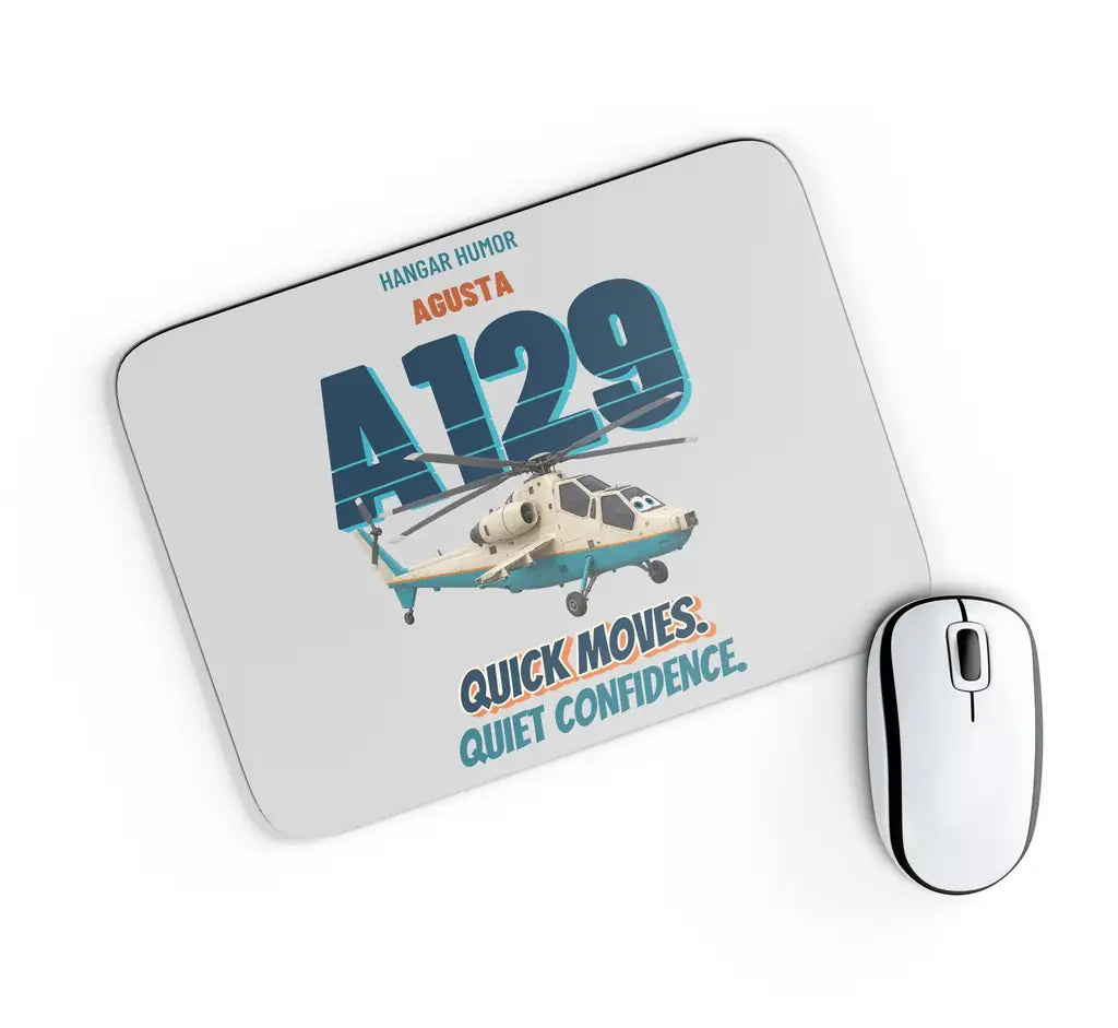 Agusta A129 Mangusta - Quick moves. Quiet confidence. design on light gray rectangle mouse pad