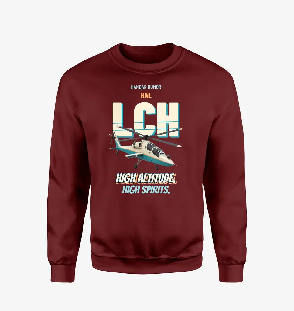 HAL LCH Prachand - High altitude. High spirits. design on wine red sweatshirt