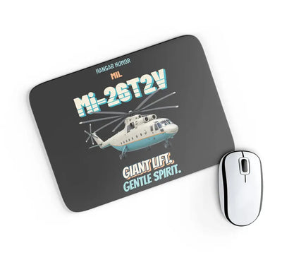 Mil Mi-26T2V Halo - Giant lift. Gentle spirit. design on black rectangle mouse pad