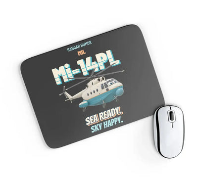 Mil Mi-14PL Haze - Sea ready. Sky happy. design on black rectangle mouse pad