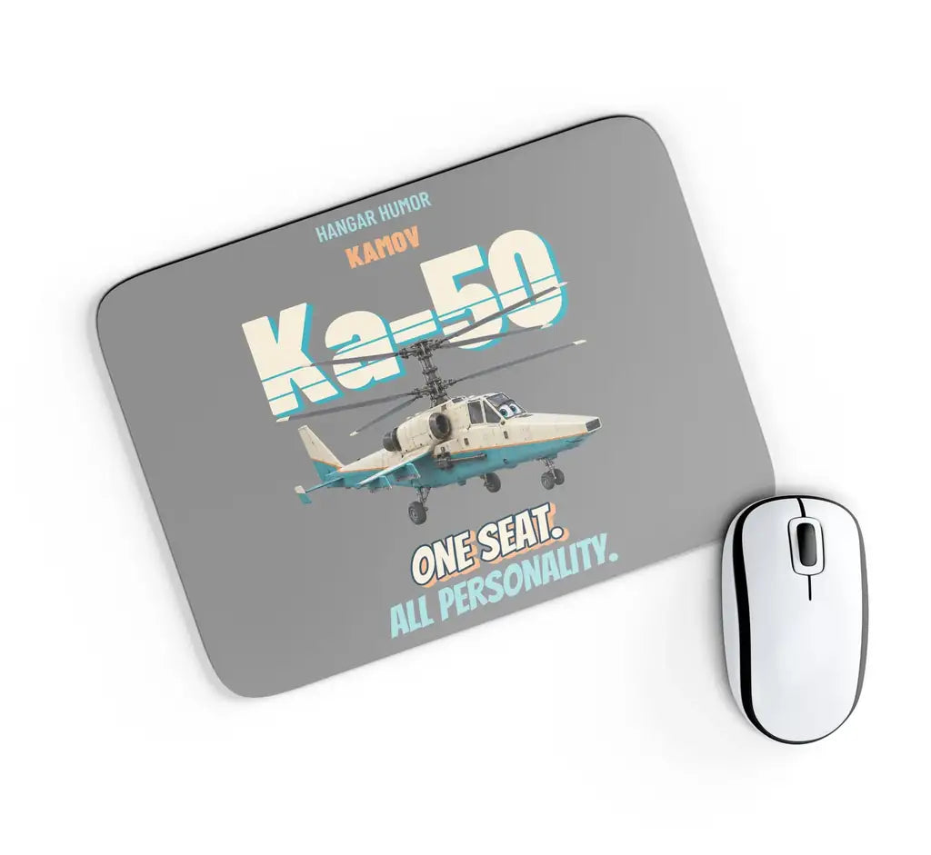Kamov Ka-50 Black Shark - One seat. All personality. design on gray rectangle mouse pad