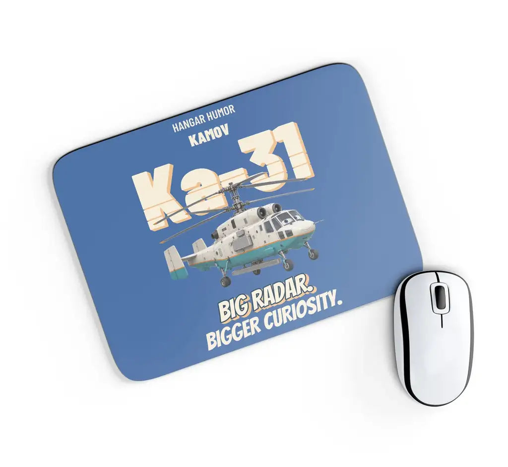 Kamov Ka-31 Helix AEW - Big radar. Bigger curiosity. design on blue rectangle mouse pad