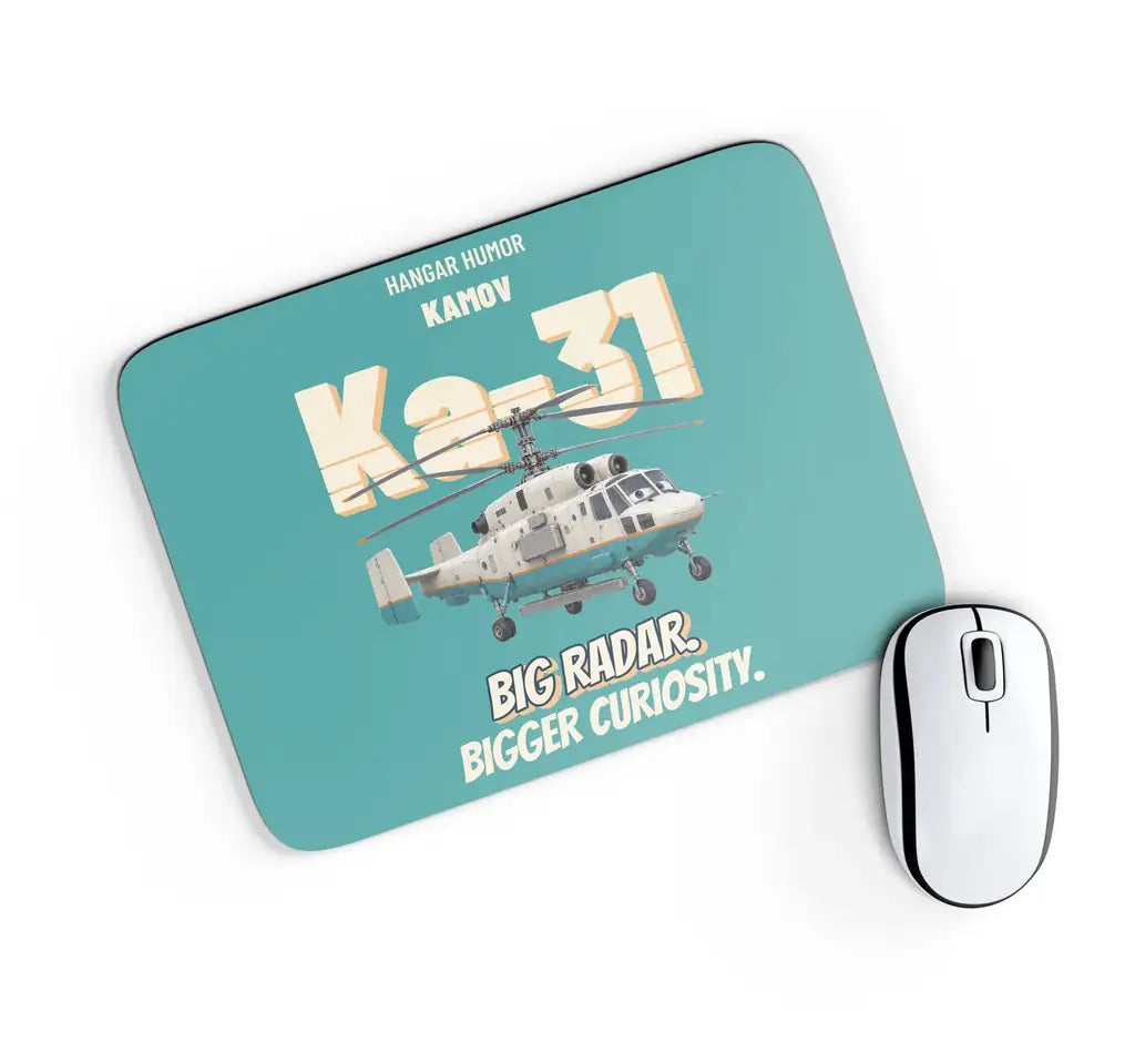 Kamov Ka-31 Helix AEW - Big radar. Bigger curiosity. design on turquoise rectangle mouse pad
