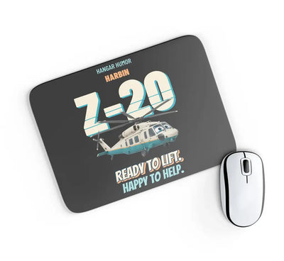 Harbin Z-20 Military Utility - Ready to lift. Happy to help. design on black rectangle mouse pad