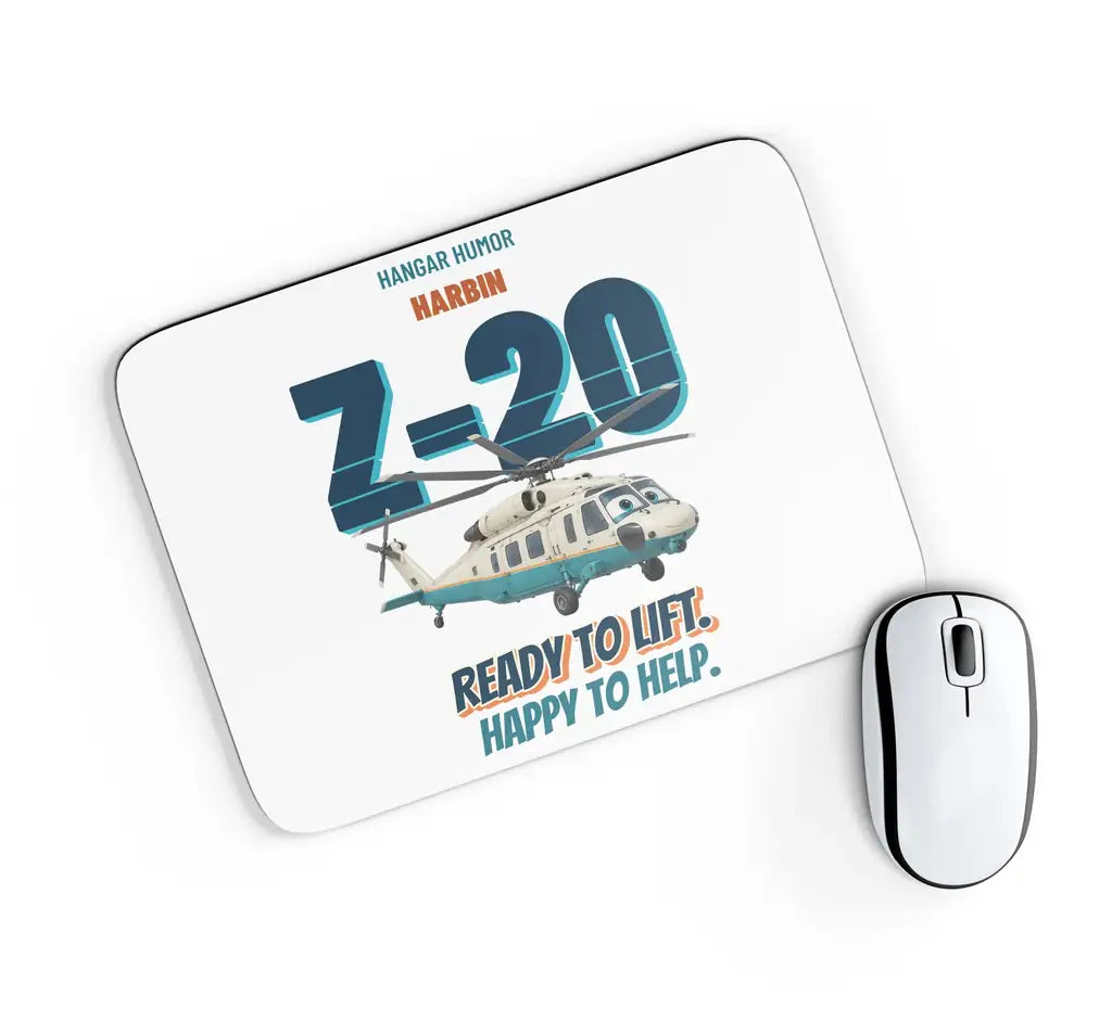 Harbin Z-20 Military Utility - Ready to lift. Happy to help. design on white rectangle mouse pad