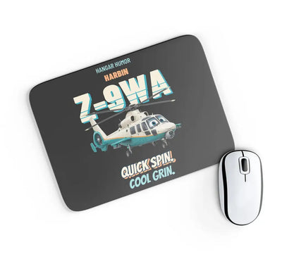 Harbin Z-9WA Attack Helicopter - Quick spin. Cool grin. design on black rectangle mouse pad