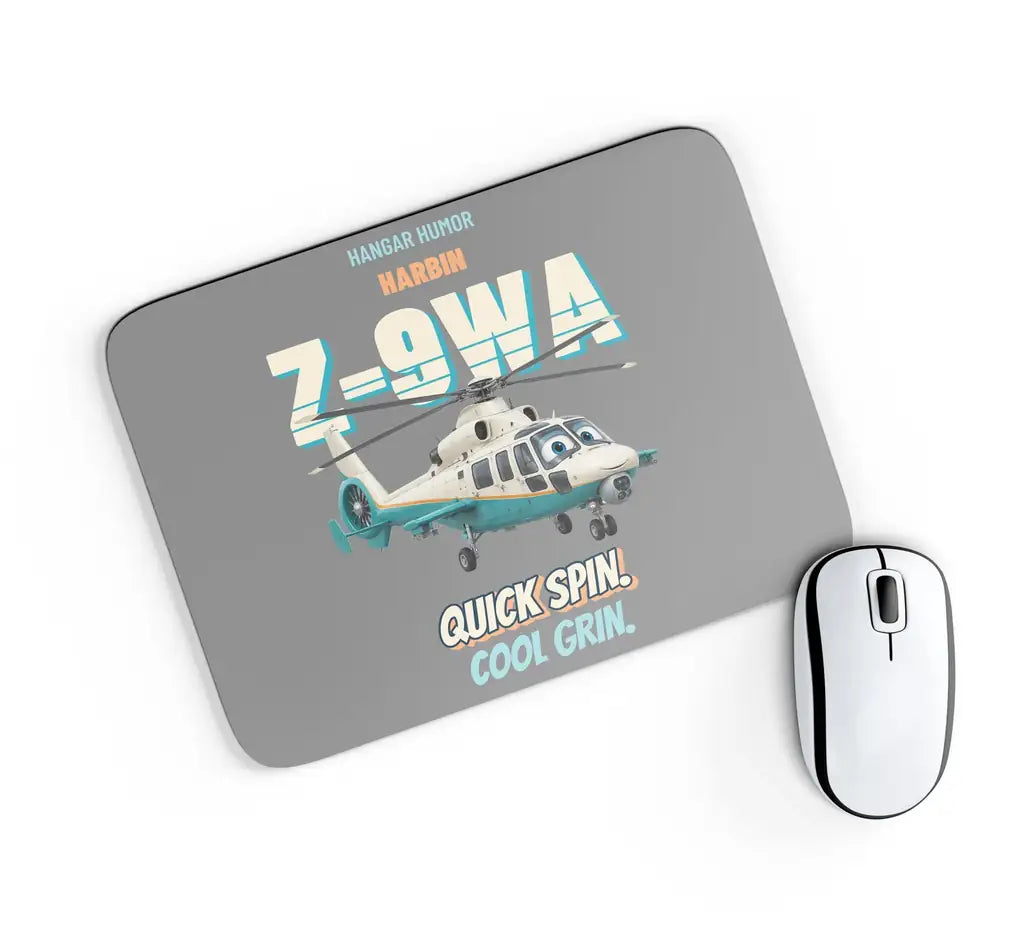 Harbin Z-9WA Attack Helicopter - Quick spin. Cool grin. design on gray rectangle mouse pad