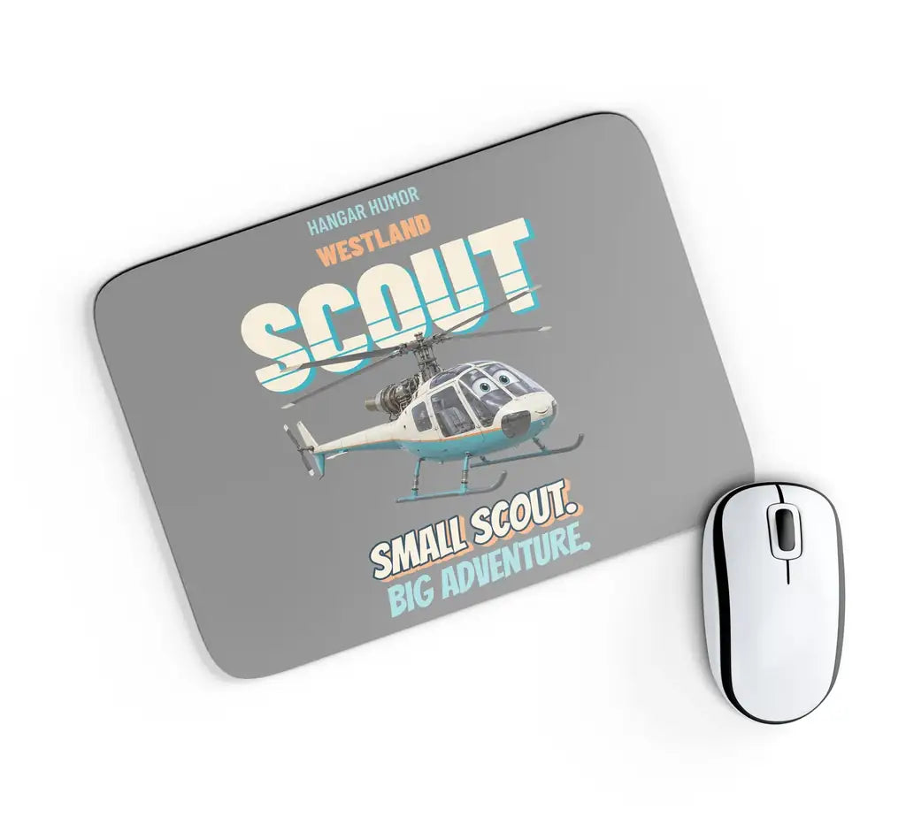 Westland SCOUT AH.1 - Small scout. Big adventure. design on gray rectangle mouse pad