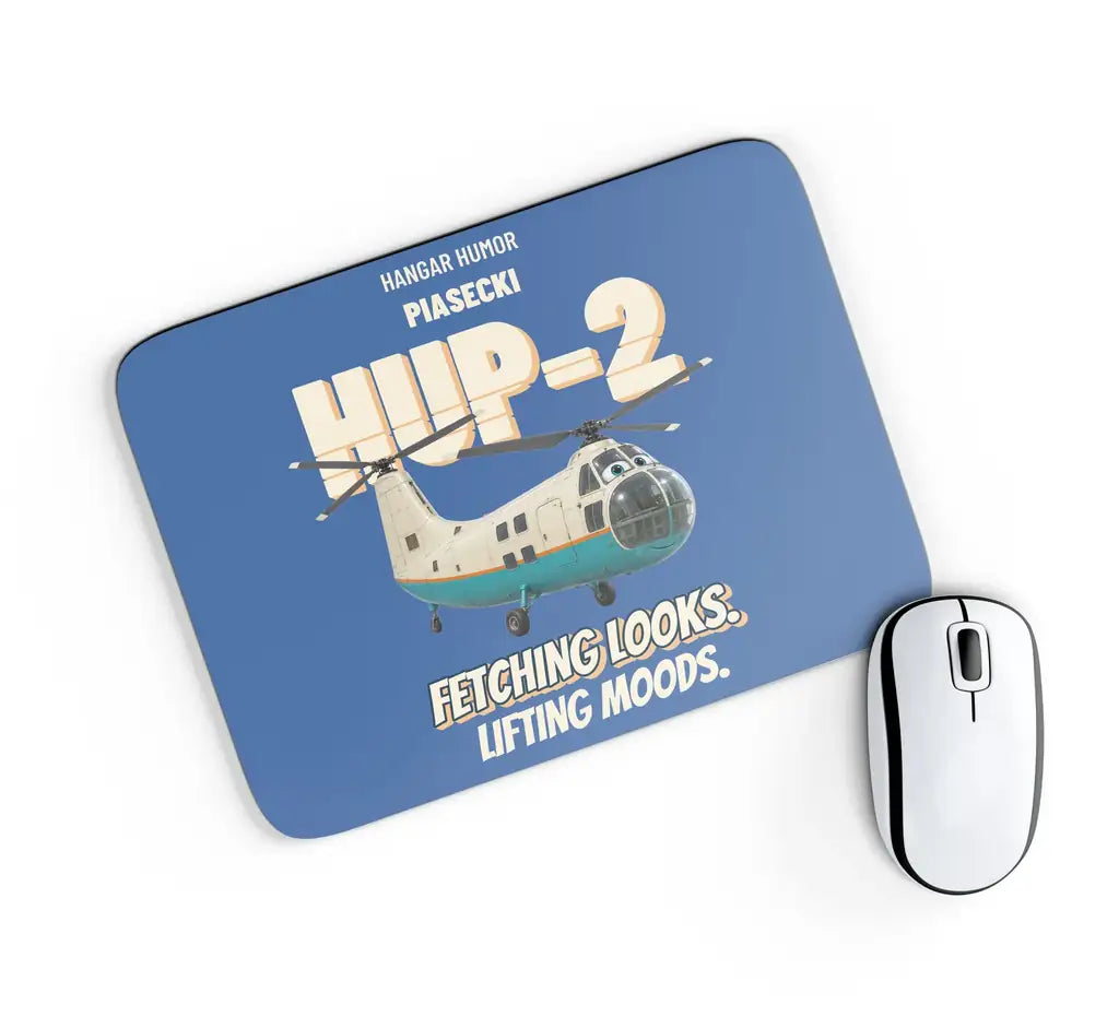 Piasecki HUP-2 Retriever - Fetching looks. Lifting moods. design on blue rectangle mouse pad