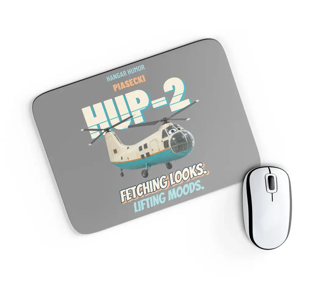 Piasecki HUP-2 Retriever - Fetching looks. Lifting moods. design on gray rectangle mouse pad