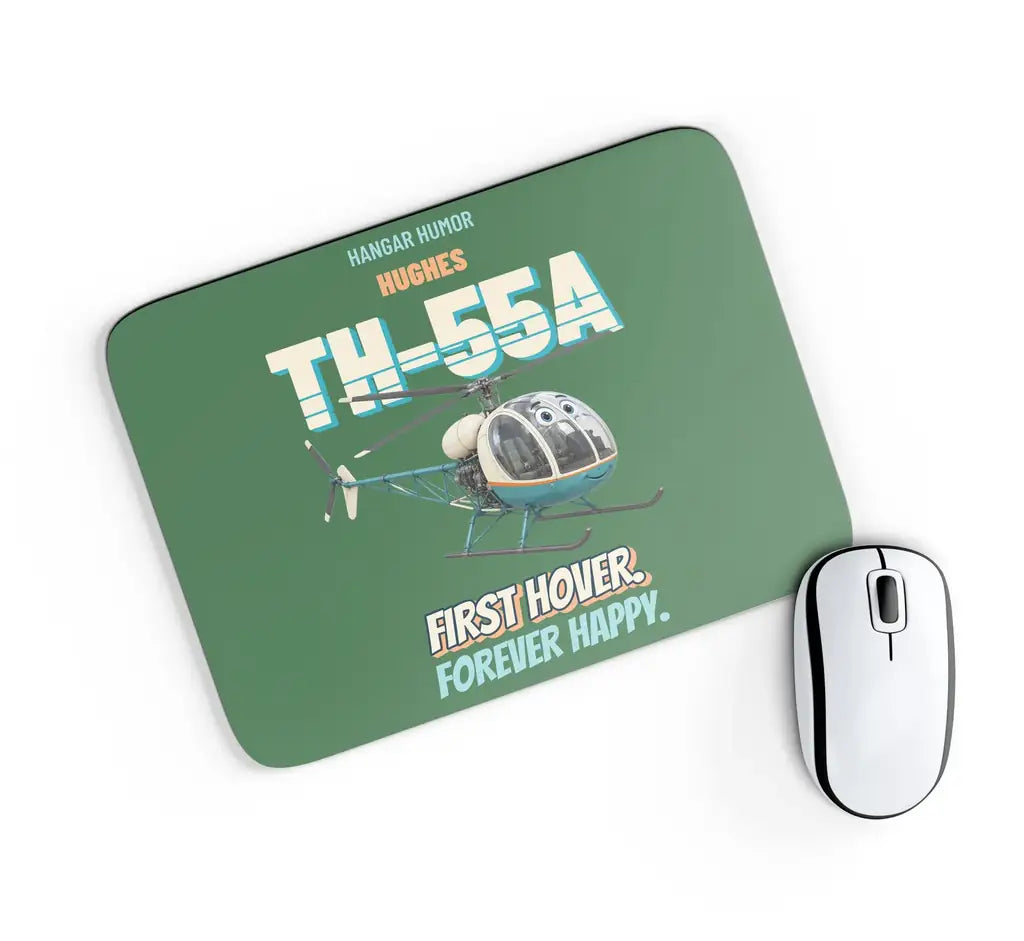 Hughes TH-55A Osage - First hover. Forever happy. design on green rectangle mouse pad