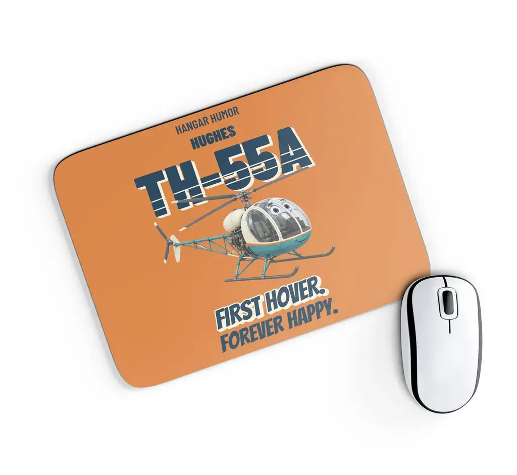 Hughes TH-55A Osage - First hover. Forever happy. design on orange rectangle mouse pad