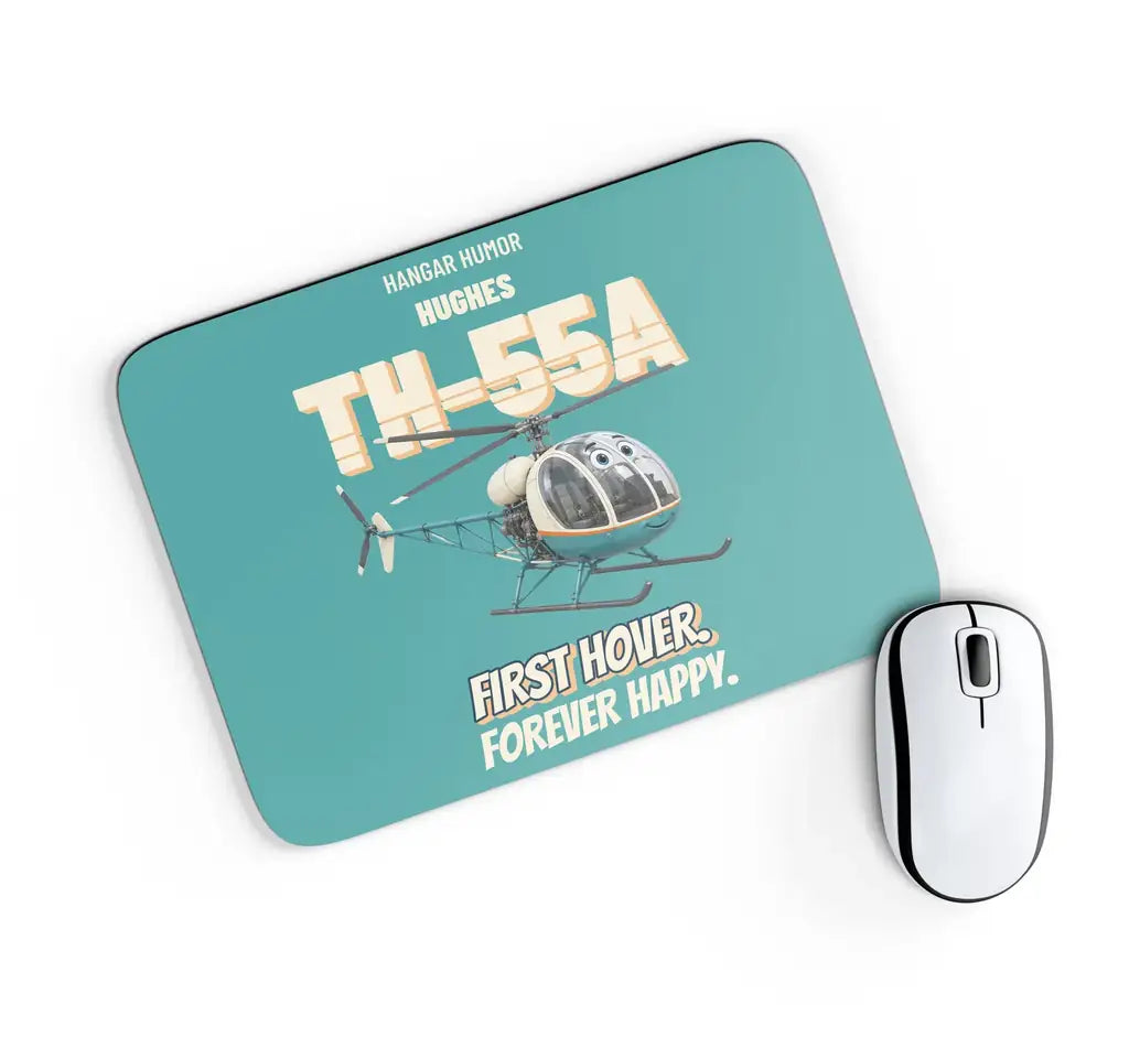 Hughes TH-55A Osage - First hover. Forever happy. design on turquoise rectangle mouse pad