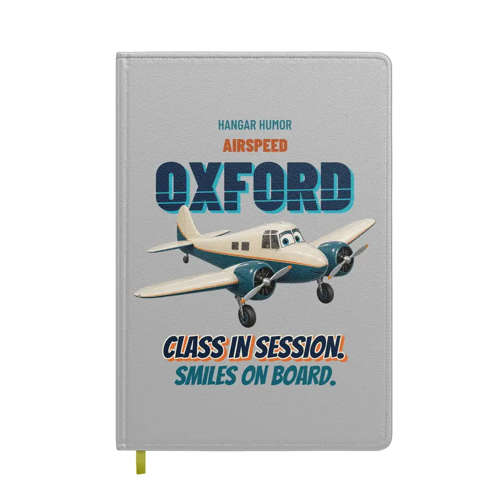 Airspeed Oxford Mk I - Class in session. Smiles on board. design on light gray notebook