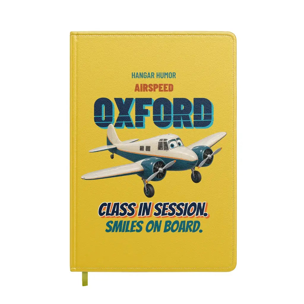 Airspeed Oxford Mk I - Class in session. Smiles on board. design on yellow notebook