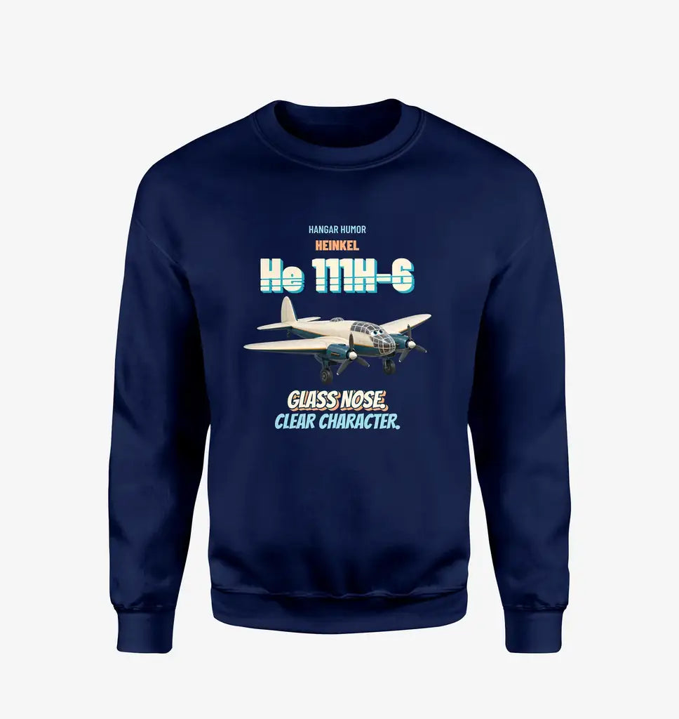 Heinkel He 111H-6 - Glass nose. Clear character. design on navy blue sweatshirt